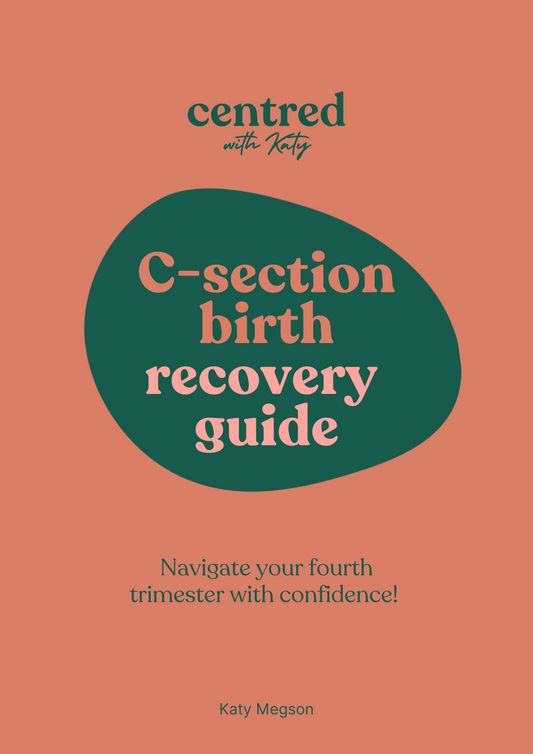 C-section birth recovery guide